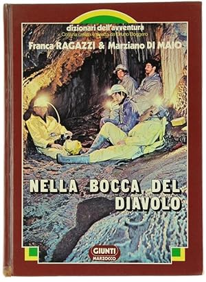 Immagine del venditore per NELLA BOCCA DEL DIAVOLO.: venduto da Bergoglio Libri d'Epoca