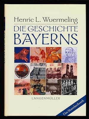 Die Geschichte Bayerns : Das Buch zur Fernsehserie.
