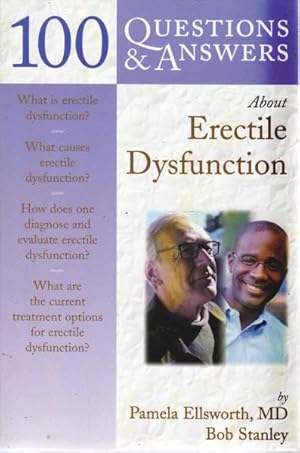 100 Questions & Answers About Erectile Dysfunction
