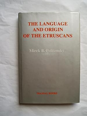 The Language and Origin of the Etruscans