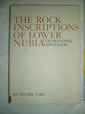Imagen del vendedor de The Rock Inscriptions of Lower Nubia (Czechoslovak Concession) a la venta por Expatriate Bookshop of Denmark