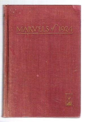 Seller image for Marvels of 1924/An Authoritative Record of the Outstanding Events of the Year for sale by Gyre & Gimble