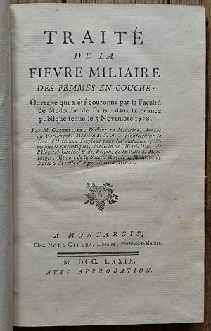 TRAITÉ de la FIÈVRE MILIAIRE des Femmes en couche