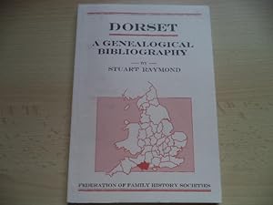 Bild des Verkufers fr Dorset: A Genealogical Bibliography (British genealogical bibliographies) zum Verkauf von Terry Blowfield