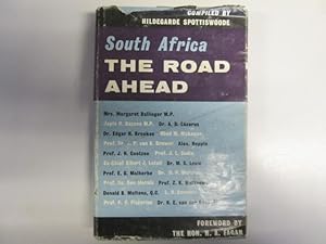 Seller image for SOUTH AFRICA THE ROAD AHEAD. for sale by Goldstone Rare Books