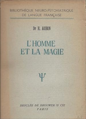 Bild des Verkufers fr HOMME ET LA MAGIE. zum Verkauf von BOOKSELLER  -  ERIK TONEN  BOOKS