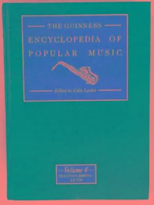 Seller image for The Guinness Encyclopedia of Popular Music, Volume 4 for sale by Cotswold Internet Books