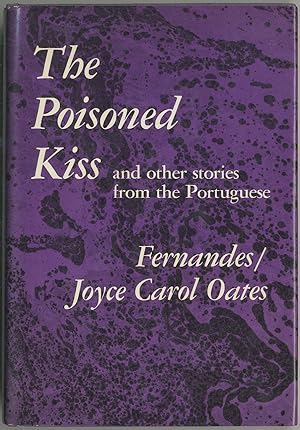 Bild des Verkufers fr The Poisoned Kiss and Other Stories from the Portuguese zum Verkauf von Between the Covers-Rare Books, Inc. ABAA