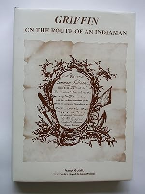 GRIFFIN ON THE ROUTE OF AN INDIAMAN