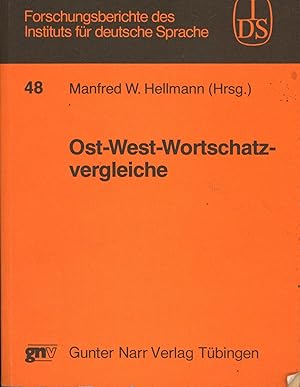 Seller image for Ost-West-Wortschatzvergleiche,Maschinell gesttzte Untersuchung zum Vokabular von Zeitungstexten aus der BRD und der DDR, for sale by Antiquariat Kastanienhof