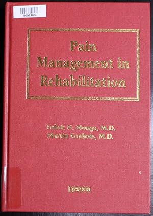 Bild des Verkufers fr Pain Management in Rehabilitation zum Verkauf von GuthrieBooks