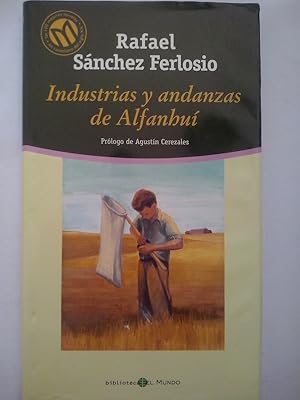 Immagine del venditore per Industrias y andanzas de Alfanhu venduto da Librera Ofisierra