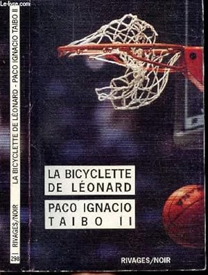 Seller image for LA BICYCLETTE DE LEONARD - COLLECTION RIVAGES/NOIR N298 for sale by Le-Livre