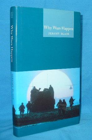 Immagine del venditore per Why Wars Happen venduto da Alhambra Books