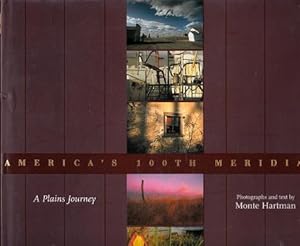 America;s 199th Meridian: A Plains Journey