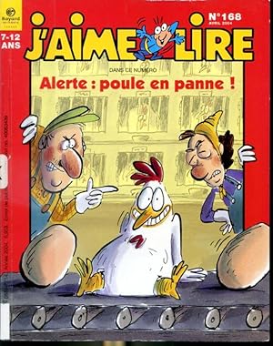 Image du vendeur pour Alerte : poule en panne ! - J'aime Lire #168 mis en vente par Librairie Le Nord