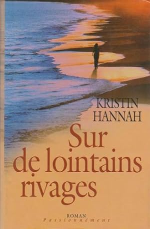 Seller image for Sur de Lointains Rivages for sale by Livres Norrois