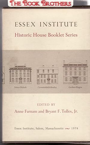 Seller image for Essex Institute Historic House Booklet Series (Seven Booklets) for sale by THE BOOK BROTHERS