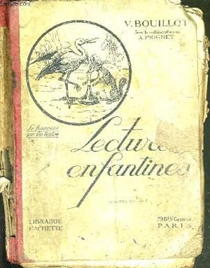 Bild des Verkufers fr LECTURES ENFANTINES - LECTURE - ECRITURE - VOCABULAIRE zum Verkauf von Le-Livre