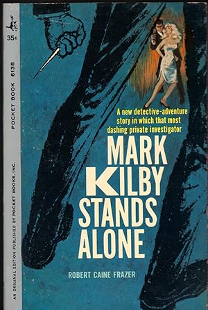 MARK KILBY STANDS ALONE