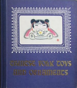 Seller image for Chinese folk toys and ornaments. for sale by Lost and Found Books