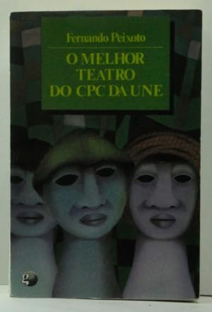 Seller image for O Melhor Teatro do CPC da Une for sale by Cat's Cradle Books