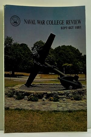 Imagen del vendedor de Naval War College Review, Volume XXXIV, Number 5/Sequence 287 (September-October 1981) a la venta por Cat's Cradle Books