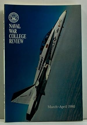 Image du vendeur pour Naval War College Review, Volume XXXIII, Number 2/Sequence 278 (March-April 1980) mis en vente par Cat's Cradle Books