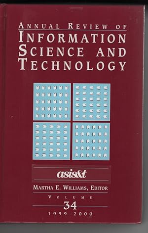 Imagen del vendedor de Annual Review of Information Science and Technology 1999-2000 (Vol. 34) a la venta por Sweet Beagle Books