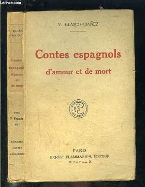 Seller image for CONTES ESPAGNOLS D AMOUR ET DE MORT for sale by Le-Livre