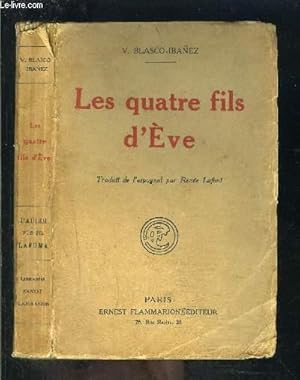 Seller image for LES QUATRE FILS D EVE for sale by Le-Livre