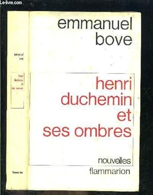 Image du vendeur pour HENRI DUCHEMIN ET SES OMBRES mis en vente par Le-Livre