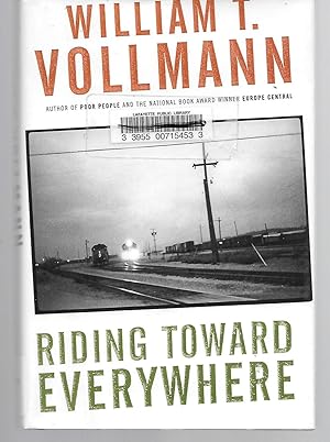 Imagen del vendedor de Riding Toward Everywhere a la venta por Thomas Savage, Bookseller