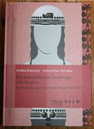 Image du vendeur pour Die eisenzeitlichen Grabhgel von Vergina Die Ausgrabungen von Photis Petsas 1960-1961 mis en vente par Antiquariat im OPUS, Silvia Morch-Israel