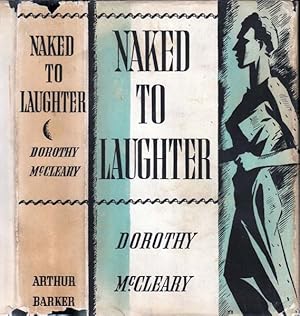 Seller image for Naked To Laughter [SIGNED AND INSCRIBED] for sale by Babylon Revisited Rare Books