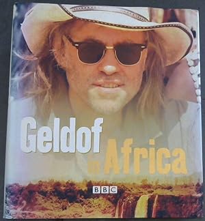 Imagen del vendedor de Geldof in Africa a la venta por Chapter 1