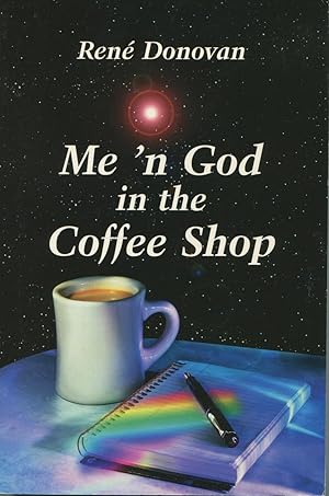 Seller image for Me 'n God in the Coffee House for sale by Kenneth A. Himber