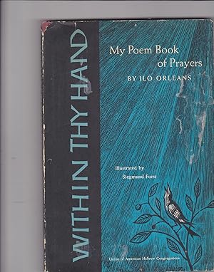 Seller image for WITHIN THY HAND My Poem Book of Prayers for sale by Meir Turner