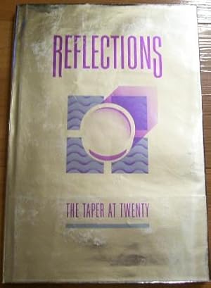 Reflections - The Taper at Twenty