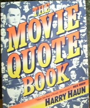 Seller image for The Movie Quote Book for sale by Wordbank Books