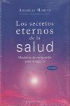 Imagen del vendedor de Los secretos eternos de la salud: Medicina de vanguardia para el siglo XXI a la venta por Agapea Libros