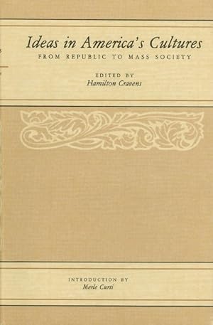 Seller image for Ideas in America's Cultures: From Republic to Mass Society for sale by The Haunted Bookshop, LLC