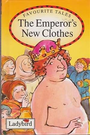 The Emperor's New Clothes [Favourite Tales]