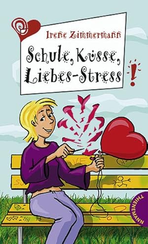 Seller image for Schule, Ksse, Liebes-Stress for sale by Versandantiquariat Felix Mcke