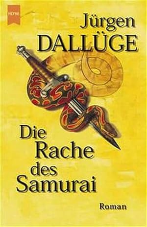 Seller image for Die Rache des Samurai for sale by Versandantiquariat Felix Mcke