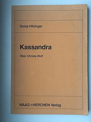 Bild des Verkufers fr Kassandra: ber Christa Wolf. Zweite, neubearbeitete und erweiterte Auflage zum Verkauf von Bildungsbuch