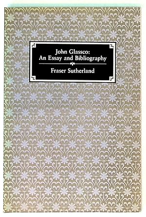 Seller image for John Glassco, an essay and bibliography for sale by The Kelmscott Bookshop, ABAA