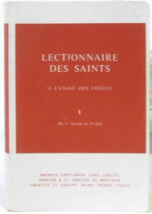 Seller image for Lectionnaire de Saints A L'usage des Fideles - 1  du 1 Janvier Au 30 Juin for sale by crealivres