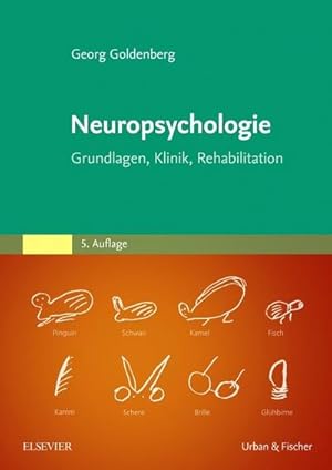 Image du vendeur pour Neuropsychologie : Grundlagen, Klinik, Rehabilitation mis en vente par AHA-BUCH GmbH