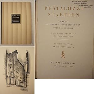 Pestalozzi-Staetten. Zwanzig Original-Lithographien von Otto Baumberger, unter Mitwirkung des Pes...